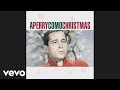 Perry como  theres no place like home for the holidays official audio