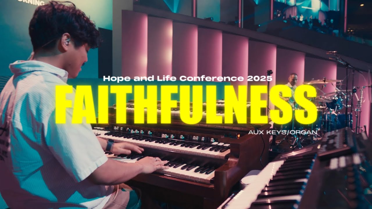 Faithfulness | Lakewood Music | Hope & Life Conference