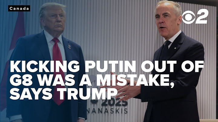 Kicking Russia out of the G8 was a mistake says Trump as he arrives at G7 meeting