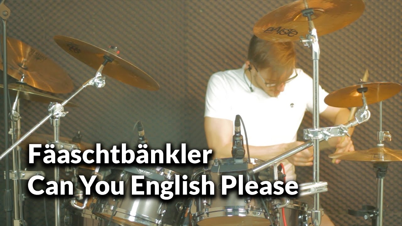 Dorian Kalman - Fäaschtbänkler - Can You English Please (Drum Cover)