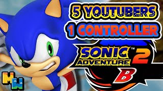 Can 5 YouTubers Beat Sonic Adventure 2 with 1 CONTROLLER?!