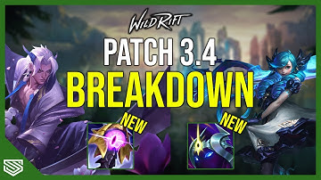 NEW CHAMPIONS, NEW ITEMS, NEW MODE & MORE! 🔥 OFFICIAL WILD RIFT PATCH NOTES 3.4 BREAKDOWN