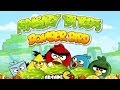 Angry Birds Bomber Bird Walkthrough All Levels