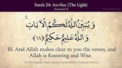 Quran: 24. Surah An-Nur (The Light): Arabic and English translation  - Durasi: 48:35. 