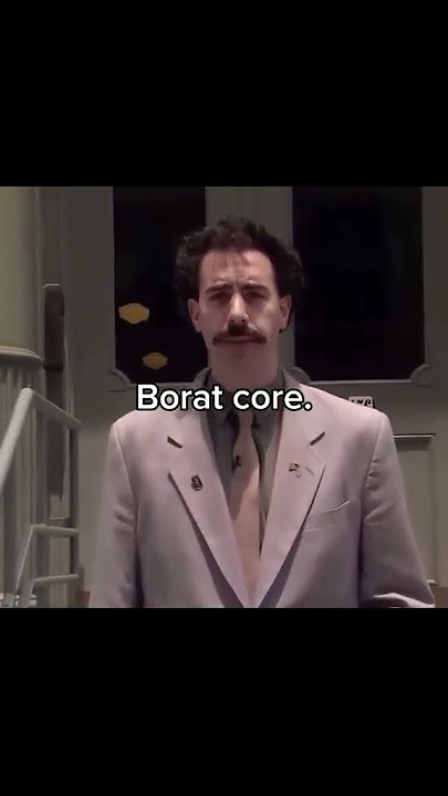 Borat core. #viral #funny #movie #borat#shorts