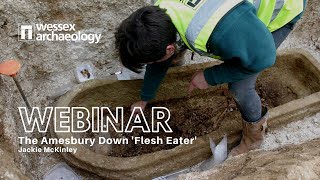 The Amesbury Down ‘flesh eater’: a Roman stone sarcophagus (Webinar with Jackie McKinley)