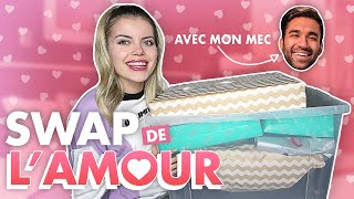 SWAP DE ST VALENTIN AVEC MON CHEUM* (mon mec* quoi)