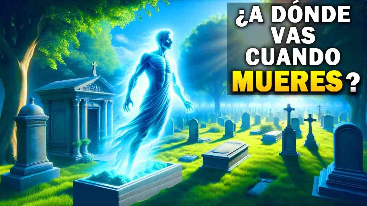 La Verdad Sobre La MUERTE Según La BIBLIA | ¿Es Realmente El Fin?