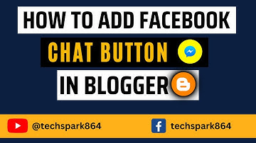How to Add a Facebook Chat Button to Your Blogger