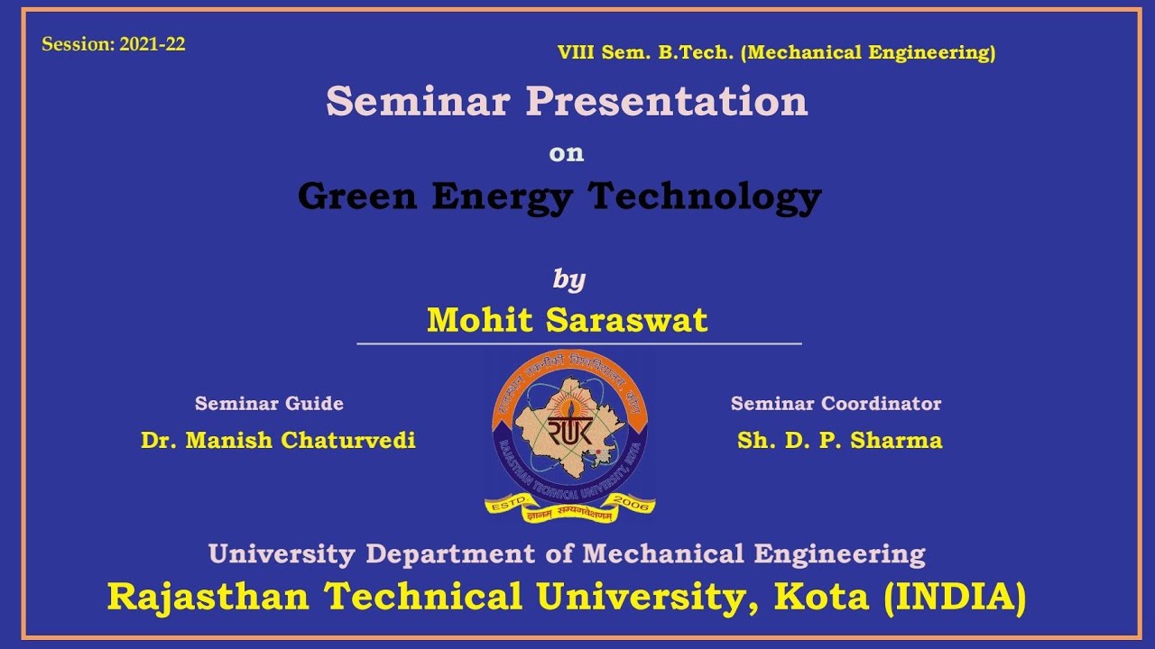 Green Energy Technology  || Mohit Saraswat (M2) || RTU