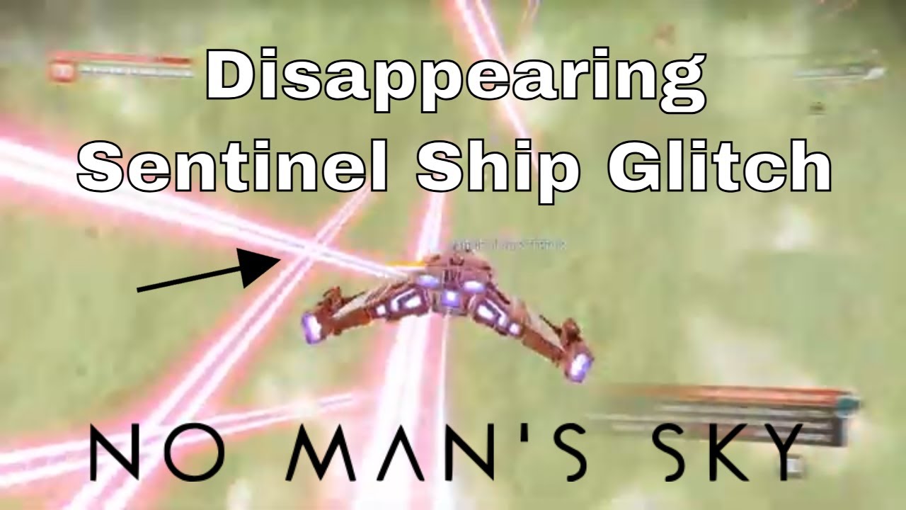 Disappearing Sentinel Ship Glitch - No Man's Sky Live Stream NMS