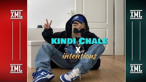 kindi chale x intention || xml file in🗞️ Description ⬇️📦