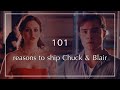 101 Reasons to ship Chuck and Blair