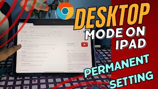 How to Set Google Chrome Desktop Mode Permanently on iPad | View Desktop Site by Default on iPad screenshot 3
