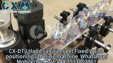 CX-DTJ Hand sanitizer gel Fixed point positioning labeling machine