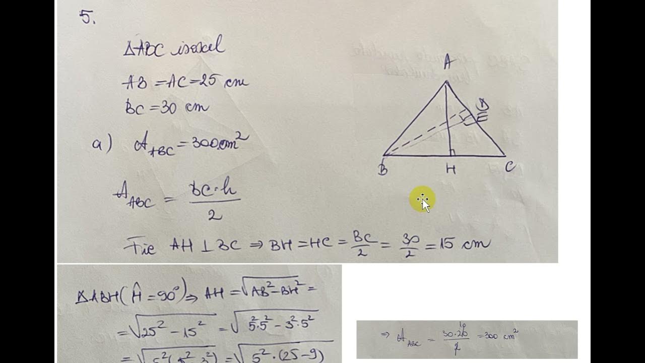 In figura alaturata este reprezentat triunghiul isoscel ABC cu AB=AC=25 cm  si BC =30 cm. - YouTube