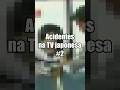 Acidentes na TV japonesa 2 #shorts #japão #fujitv