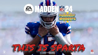 Madden 24 Funniest Moments -02- THIS IS SPARTA!!!