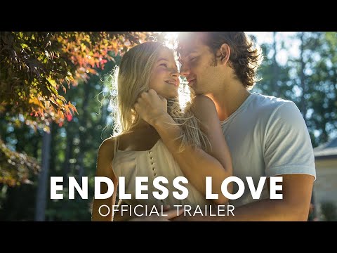 Endless Love - Trailer