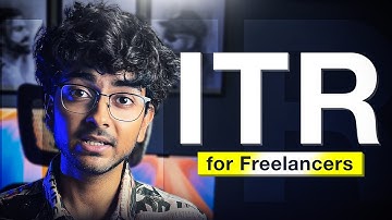 How to file ITR for freelancers | Why Freelancers MUST File ITR