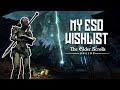 ESO Should Add These 5 Things Immediately (2022)