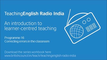 TERIndia | Programme 16: Correcting errors in the classroom