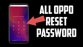 All Oppo Reset Password How to fix forgot lockscreen Password Any OPPO Password " Google Pixel