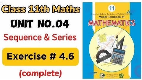 Exercise 4.6 class 11 NBF | Ex 4.6 class 11 NBF | National book foundation