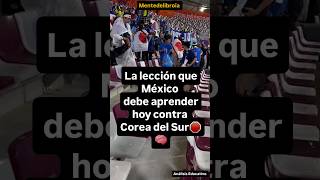 La lección que México debe aprender hoy🛑🧠#mundial2026 #mentedelibroia #psicologia #seleccionmexicana