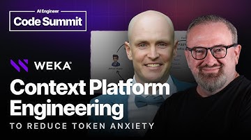 Context Platform Engineering to Reduce Token Anxiety — Val Bercovici, WEKA