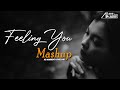 Feeling you mashup  ab ambients chillout mashup