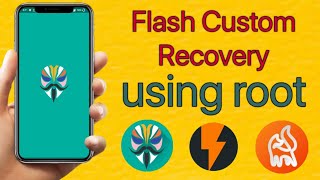 Flash Custom Recovery Using Root | Flashify app 2021 screenshot 1