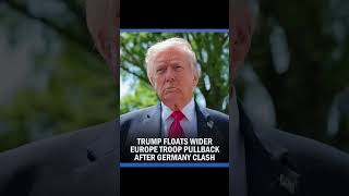 Trump Plans Europe Troop Pullback After Germany Clash? Full UpdateBig Move! Trump Considers Reducing