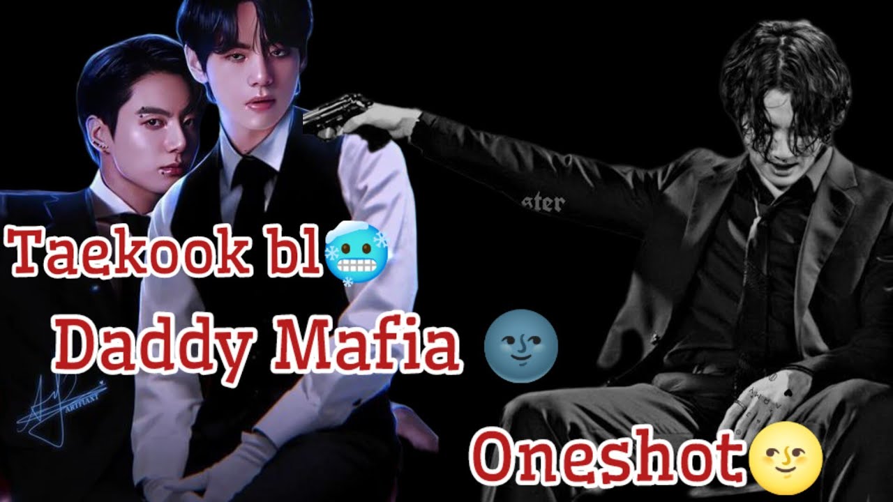 Taekook❤️Daddy Mafia🌚Oneshot🌝#taekookff #taekookfftopkook #taekookoneshotff #taekookoneshots #vkook