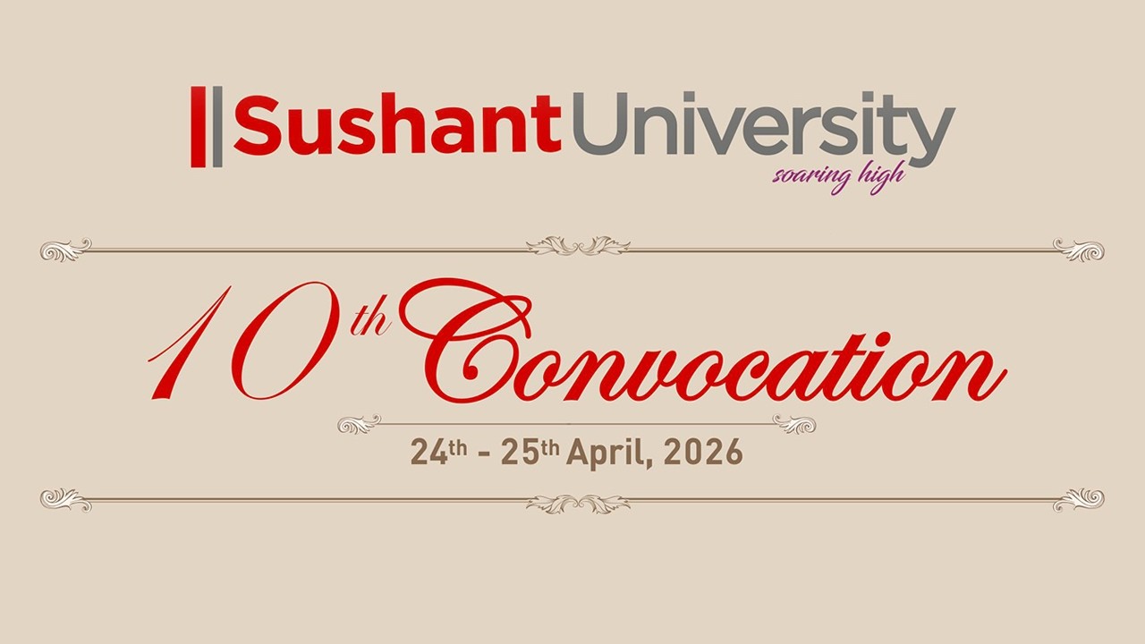 🎓 10th Convocation Ceremony 2026 | Sushant University Graduation Day ...