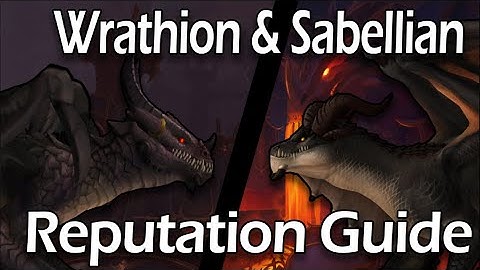 Wrathion & Sabellian Reputation Farm & Guide For DragonFlight!