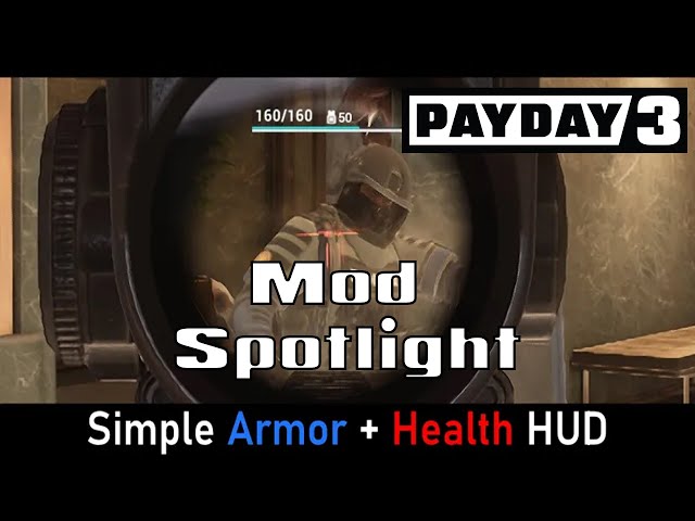 Payday 3 Mods: Best Gameplay, HUD, FPS Boost Mod List - GameRevolution
