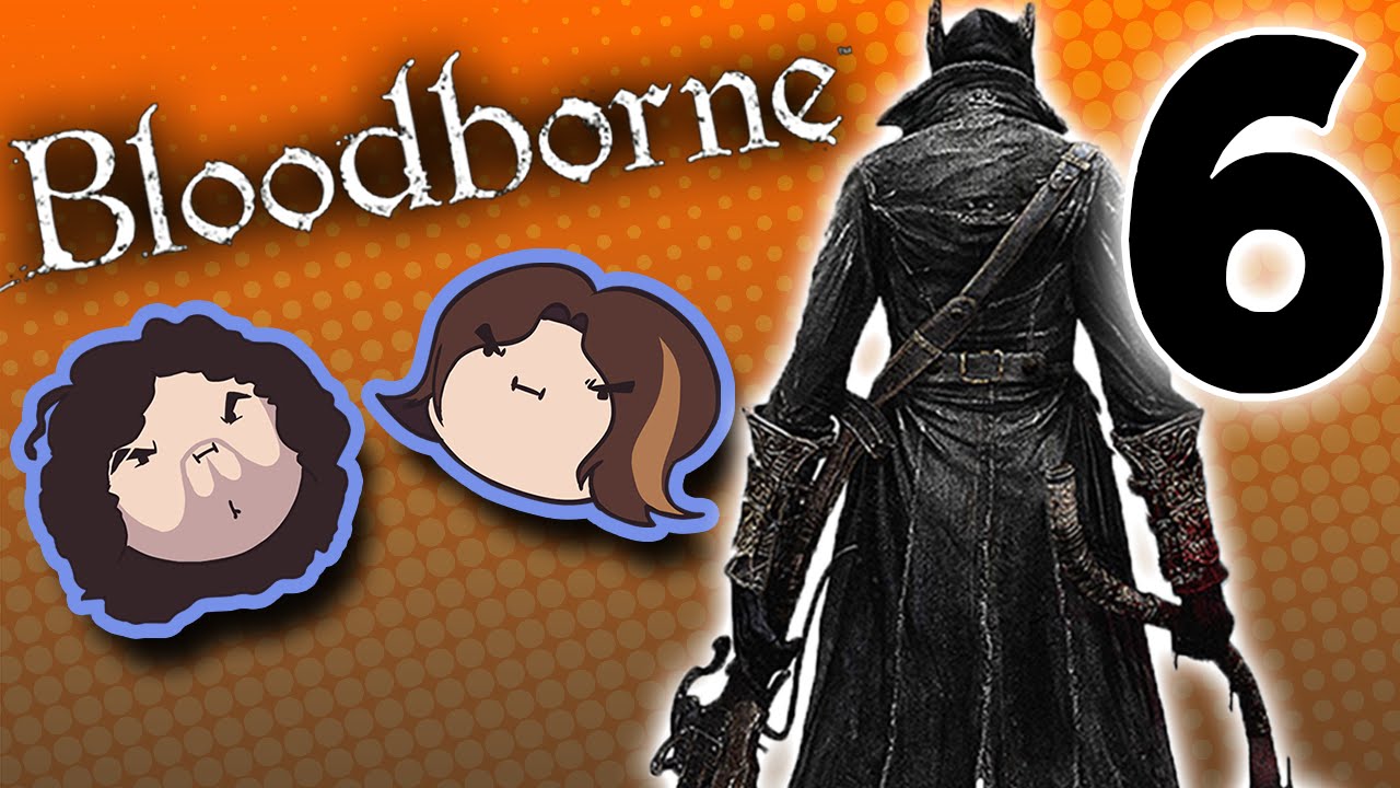Bloodborne: To Fight or Not to Fight - PART 6 - Game Grumps - YouTube