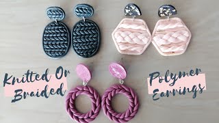 Knitted Earrings | Braided Earrings - DIY Polymer Clay Earrings