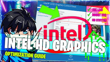 🔧How To Optimize Intel HD Graphics For Gaming | Increase FPS and Boost Performance - 2021