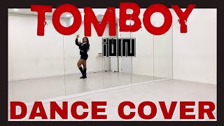 (여자)아이들((G)I-DLE) - 'TOMBOY' - DANCE COVER