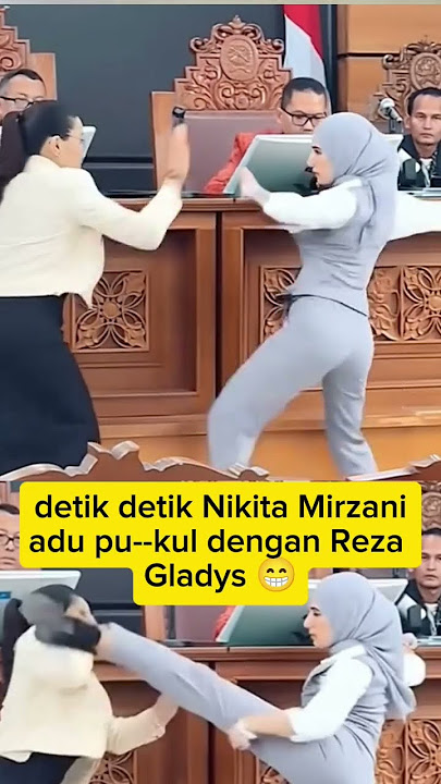 detik ² Nikita Mirzani adu pu--kul dengan Reza Gladys 😁 #nikitamirzani #rezagladys #nikmir