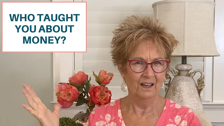 Who Taught You About Money? | How Do You Know if Y...