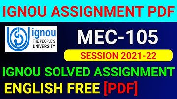 MEC-105 Solved Assignment 2022, MEC 105 Solved Assignment 2021-22 in English, MEC 105 Assignment