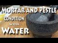 How to condition your new mortar and pestle with water - easy steps!