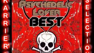 Psychedelic Lover Best  (Full Album) [HQ]