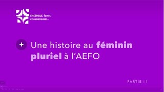 Une Histoire Au Féminin Pluriel À Laefo