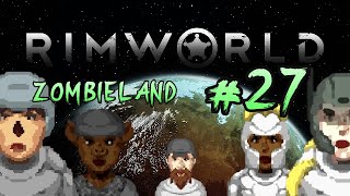 RImworld Zombieland #27 Recuperando a los Colonos!