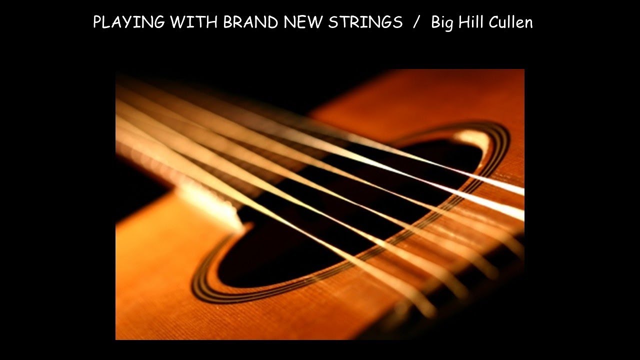 Playing with Brand New Strings - YouTube