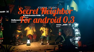 SECRET NEIGHBOR FOR ANDROID FAN GAME